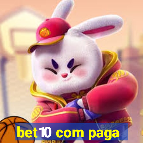 bet10 com paga